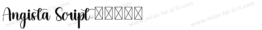 Angista Script字体转换